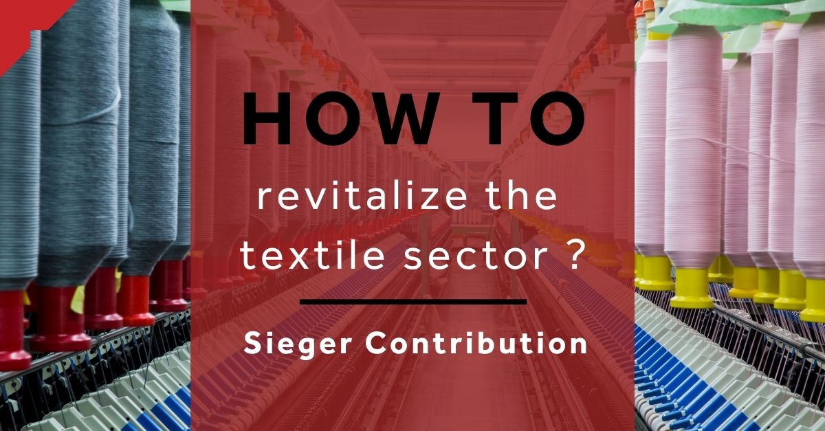 Revitalizing the Indian Textile Sector for Growth